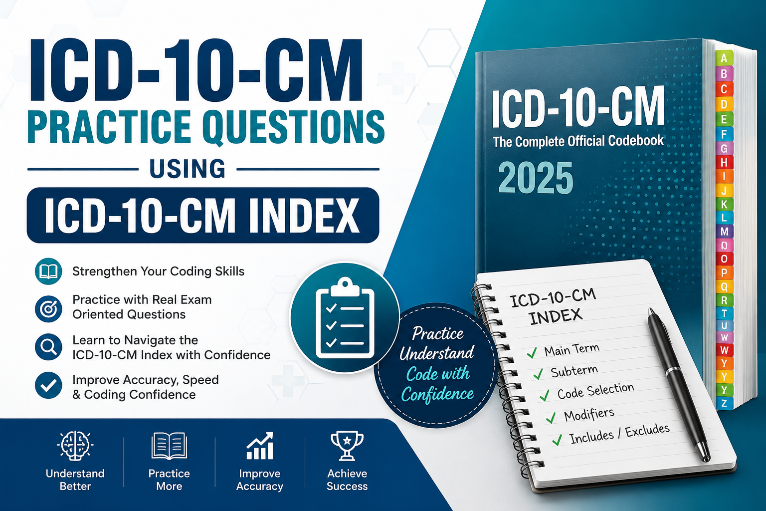 ICD 10 CM PRACTICE QUESTIONS USING ICD 10 CM INDEX